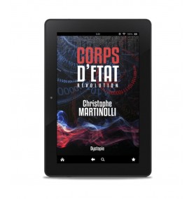 CORPS D’ÉTAT · Tome 3 : Révolution · Christophe Martinolli Ebook