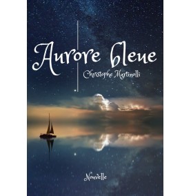 Aurore bleue · Ebook Livre Numérique