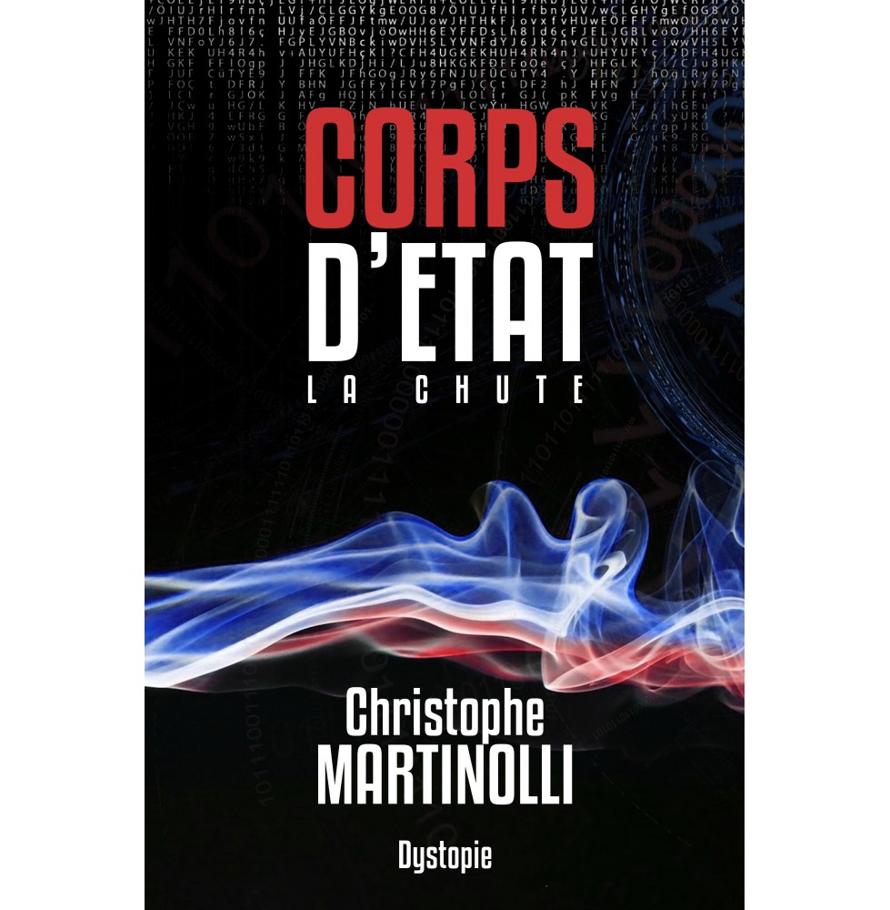 Livre Thriller En Arctique Un Homme Seul CORPS D’ÉTAT 1 · Christophe Martinolli · Thriller politique · Livre