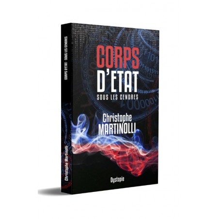 CORPS D’ÉTAT 2 · Christophe Martinolli · Thriller politique · Livre